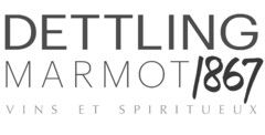 DETTLING MARMOT 1867 VINS ET SPIRITUEUX