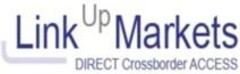 Link UP Markets DIRECT Crossborder ACCESS