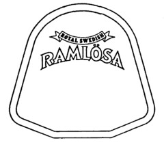 ROYAL SWEDISH RAMLöSA