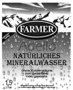 FARMER Adello NATÜRLICHES MINERALWASSER ohne Kohlensäure non gazéifiée, non gassata 1,5 Liter