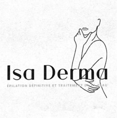 Isa Derma ÉPILATION DÉFINITIVE ET TRAITEMENT DE LA PEAU