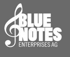 BLUE NOTES ENTERPRISES AG