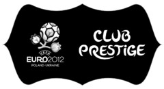 UEFA EURO2012 POLAND-UKRAINE CLUB PRESTiGE