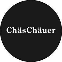 ChäsChäuer