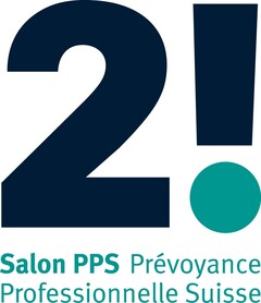 2! Salon PPS Prévoyance Professionnelle Suisse