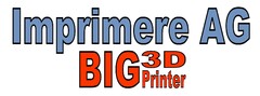 Imprimere AG BIG 3D Printer