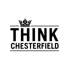 THINK CHESTERFIELD