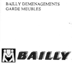 BAILLY DEMENAGEMENTS GARDE MEUBLES BAILLY