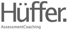 Hüffer. AssessmentCoaching