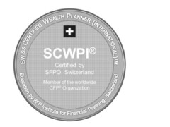 SWISS CERTIFIED WEALTH PLANNER (INTERNATIONAL) TM Education by ifFP Institute for Financial Planning, Switzerland SCWPI Certified by SFPO, Switzerland Member of the worldwide CFP Organization