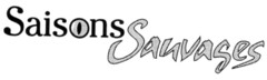 Saisons Sauvages