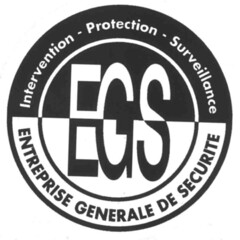 EGS  ENTREPRISE GENERALE DE SECURITE Intervention - Protection - Surveillance