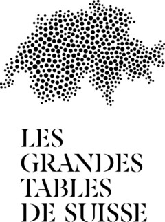 LES GRANDES TABLES DE SUISSE