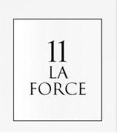 11 LA FORCE