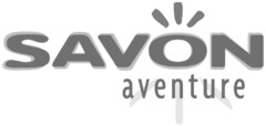 SAVON aventure