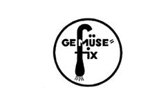 GEMÜSE=FIX