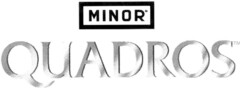 MINOR QUADROS