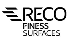RECO FINESS SURFACES