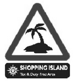 SHOPPING ISLAND Tax & Duty Free Arta