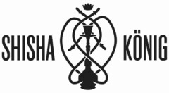 SHISHA KÖNIG