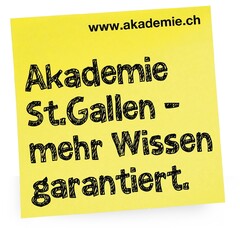 Akademie St. Gallen - mehr Wissen garantiert. www.akademie.ch