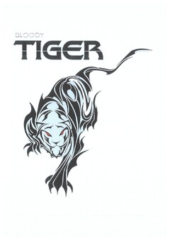 BLOODY TIGER