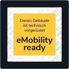 Dieses Gebäude ist technisch vorgerüstet eMobility ready reev