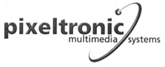 pixeltronic multimedia systems