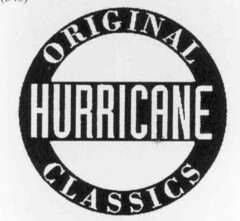 ORIGINAL HURRICANE CLASSICS