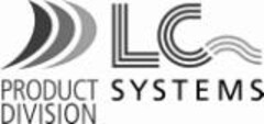 LC SYSTEMS PRODUCT DIVISION