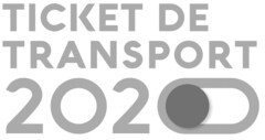 TICKET DE TRANSPORT 2020