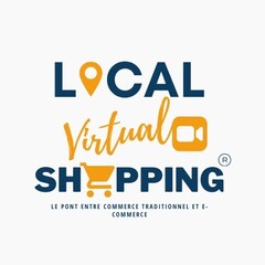 LoCAL Virtual SHOPPING LE PONT ENTRE COMMERCE TRADITIONNEL ET E-COMMERCE