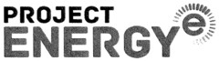 PROJECT ENERGY e