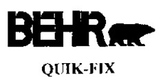 BEHR QUIK-FIX