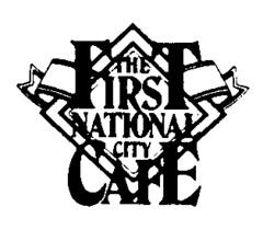 THE FIRST NATIONAL CITY CAFE