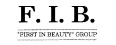 F.I.B. FIRST IN BEAUTY GROUP