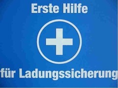 Erste Hilfe + für Ladungssicherung