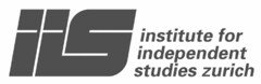 iis institute for independent studies zurich