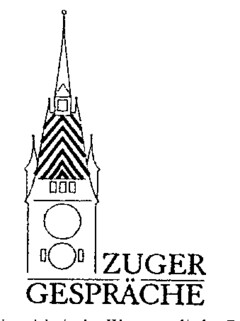 ZUGER GESPRÄCHE