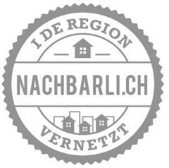 I DE REGION NACHBARLI.CH VERNETZT