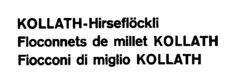 KOLLATH-Hirseflöckli Floconnets de millet KOLLATH Fiocconi di miglio KOLLATH