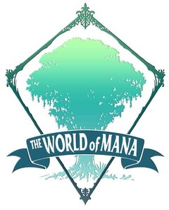 THE WORLD of MANA