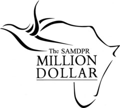 The SAMDPR MILLION DOLLAR