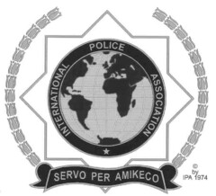 INTERNATIONAL POLICE ASSOCIATION SERVO PER AMIKECO by IPA 1974