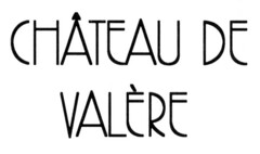 CHÂTEAU DE VALÈRE