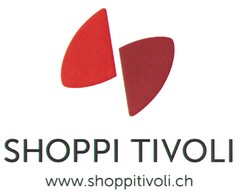 SHOPPI TIVOLI www.shoppitivoli.ch