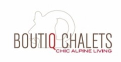 BOUTIQ CHALETS CHIC ALPINE LIVING