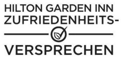 HILTON GARDEN INN ZUFRIEDENHEITS-VERSPRECHEN