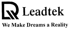 Leadtek We Make Dreams a Reality