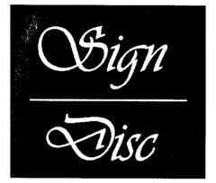 Sign Disc